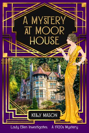 [Lady Ellen Investigates 03] • A Mystery at Moor House